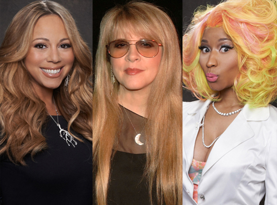 Mariah Carey, Stevie Nicks, Nicki Minaj Mariah Carey, Stevie Nicks, Nicki Minaj